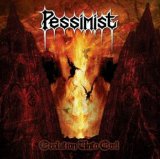 Pessimist - Evolution Unto Evil